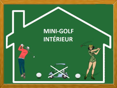 MINI-GOLF INTÉRIEUR