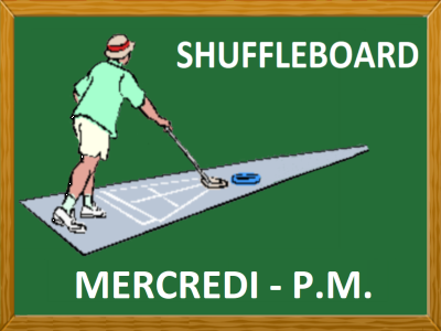 SHUFFLEBOARD - MERCREDI